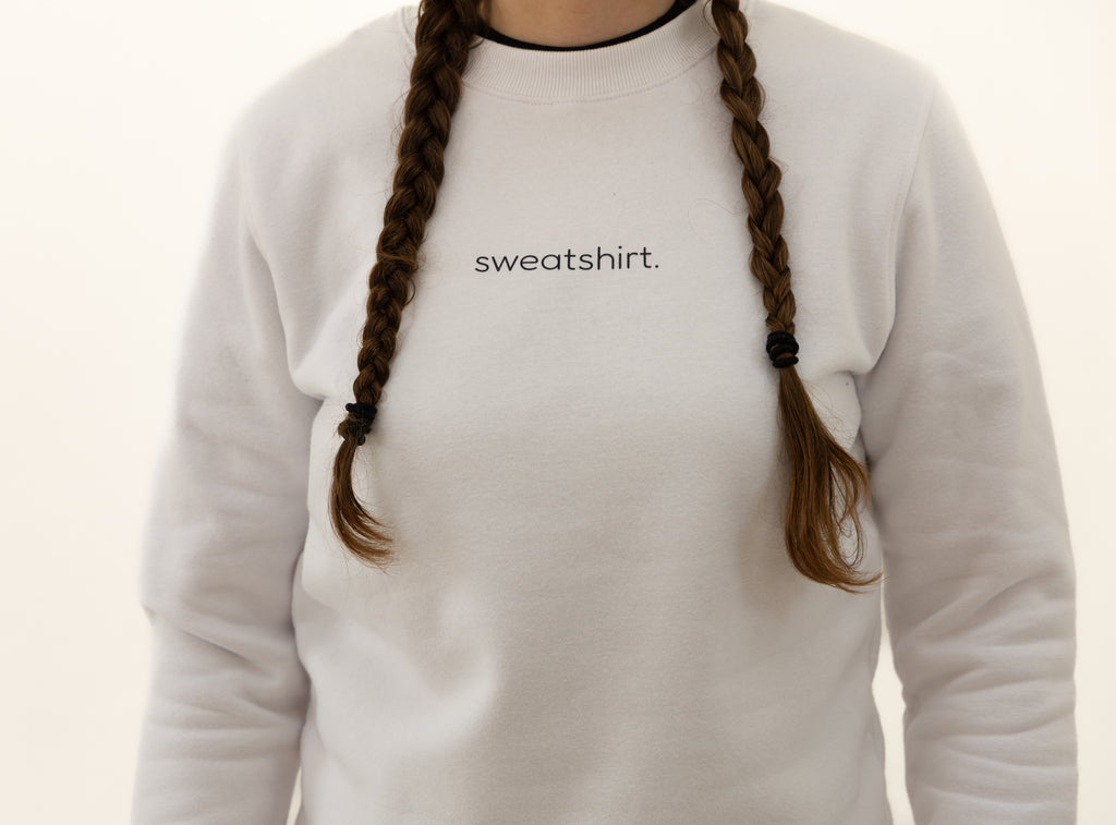 simple. sweatshirt. snug. white.